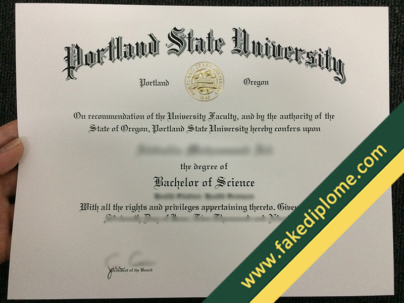 fake Portland State University diploma, Portland State University fake degree, Portland State University fake certificate, buy fake diploma