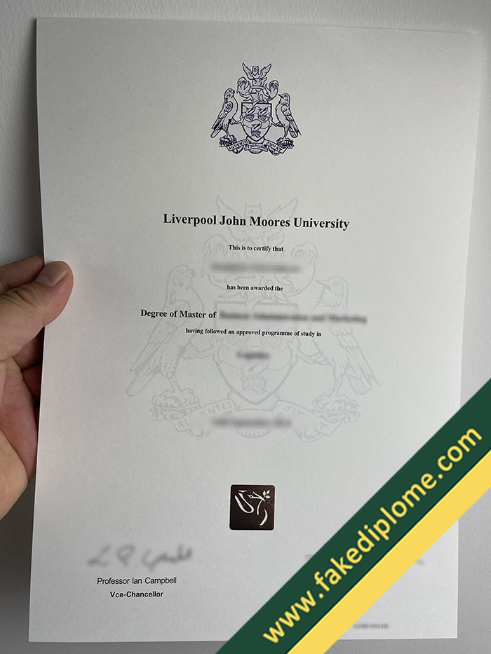 Liverpool John Moores University fake diploma Liverpool John Moores University fake diploma How Long to Get a Liverpool John Moores University Fake Degree?