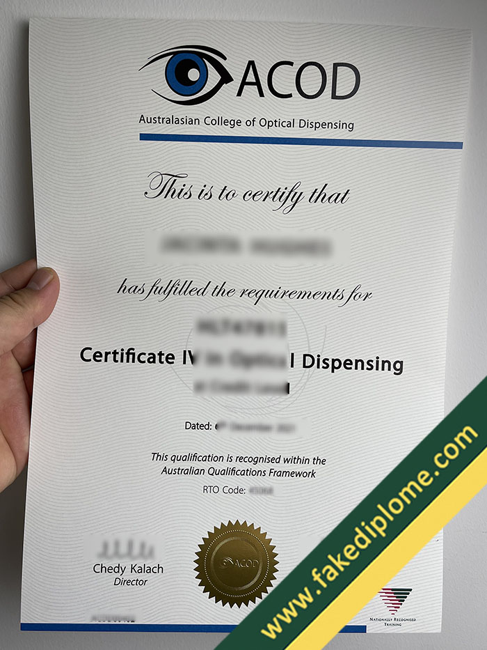 ACOD fake diploma ACOD fake diploma How to Buy Australasian College of Optical Dispensing (ACOD) Fake Diploma?