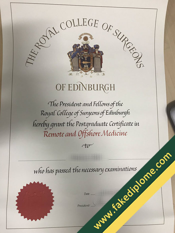 Royal College of Surgeons of Edinburgh certificate Royal College of Surgeons of Edinburgh certificate Royal College of Surgeons of Edinburgh Fake Certificate, Buy RCSEd Fake Diploma