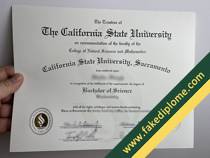 CSUS diploma CSUS diploma How Much For California State University Sacramento (CSUS) Fake Diploma?