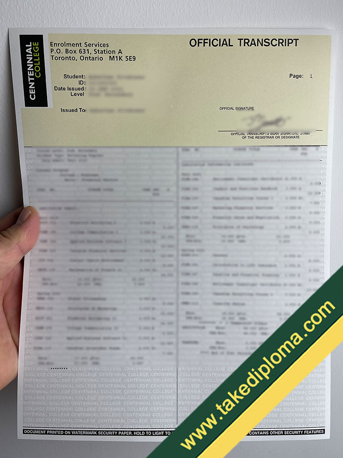Centennial College transcript Centennial College transcript How Much For Centennial College Fake Transcript Diploma?