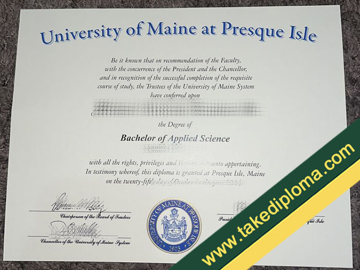 University of Maine at Presque Isle diploma, University of Maine at Presque Isle fake degree, University of Maine at Presque Isle certificate