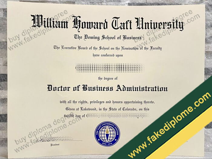 William Howard Taft University diploma, William Howard Taft University fake degree, William Howard Taft University certificate