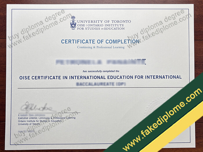 University of Toronto OISE diploma sample 1 University of Toronto OISE diploma sample 1 Where to Buy University of Toronto OISE Fake Diploma Certificate?