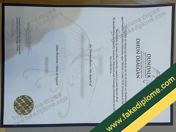 Dundalk Institute of Technology diploma, Dundalk Institute of Technology degree, Dundalk Institute of Technology certificate