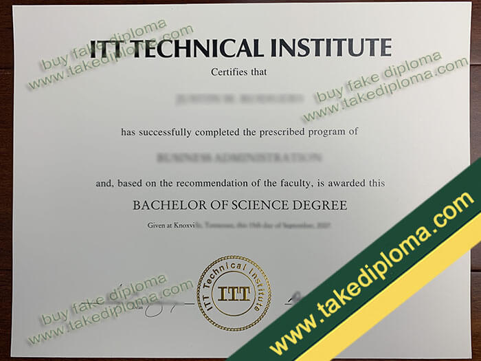 ITT Technical Institute diploma,ITT Technical Institute degree, ITT Technical Institute transcript