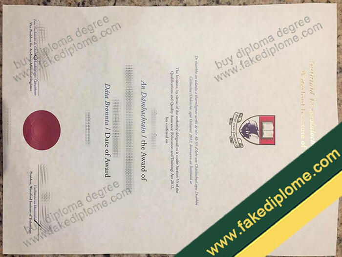 Waterford Institute of Technology diploma, Waterford Institute of Technology degree, Waterford Institute of Technology certificate